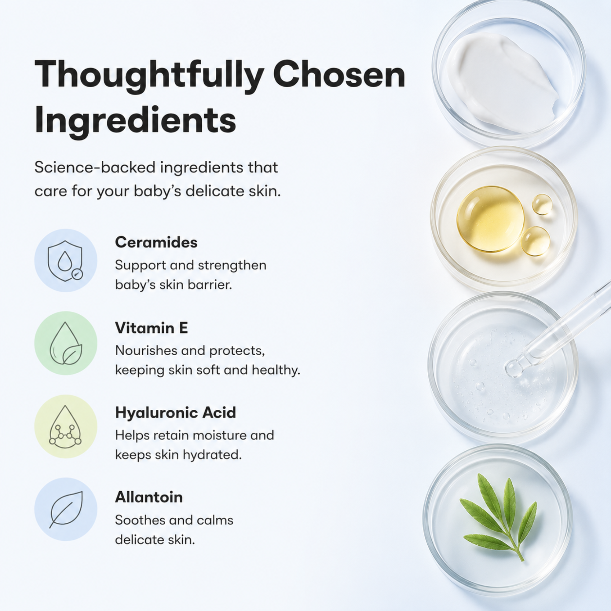 Ceramides, hyaluronic acid and Vitamin E in baby cleansing bar