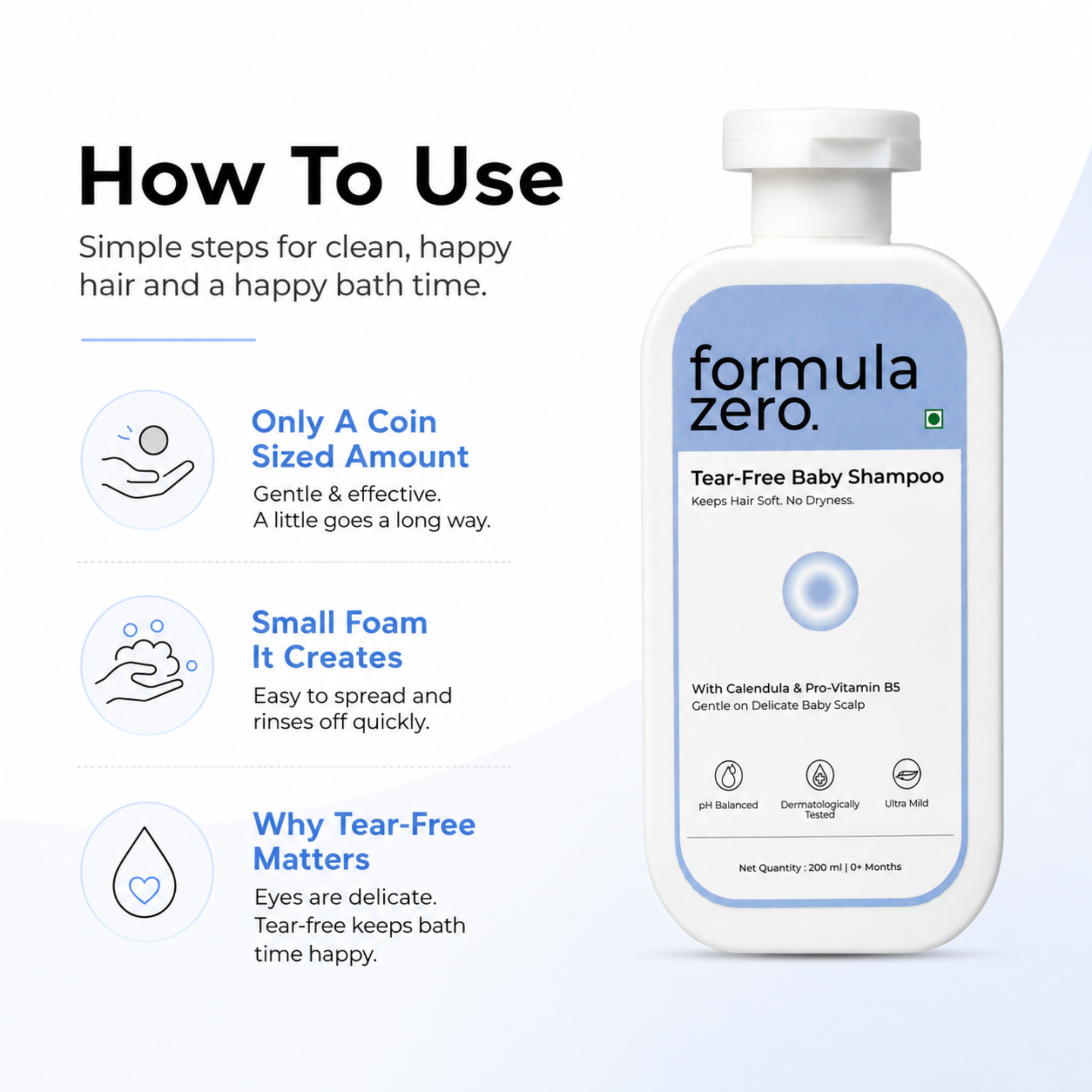 Steps to use Formula Zero Baby Shampoo